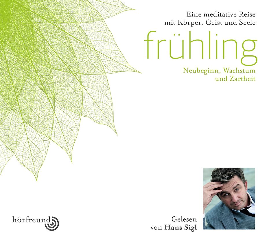 Frühling: Gelesen von Hans Sigl