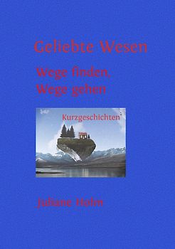 Geliebte Wesen