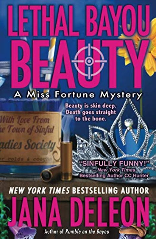 Lethal Bayou Beauty (Miss Fortune Mysteries, Band 2)