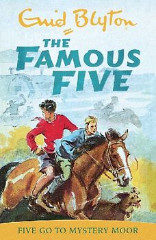 Five Go to Mystery Moor (Famous Five) - Enid Blyton