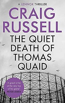 The Quiet Death of Thomas Quaid