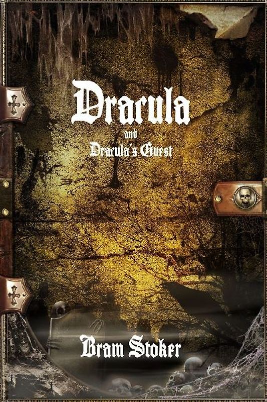 Dracula and Dracula's Guest
