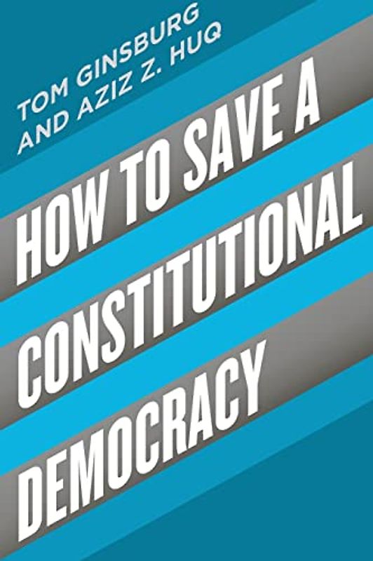 How to Save a Constitutional Democracy