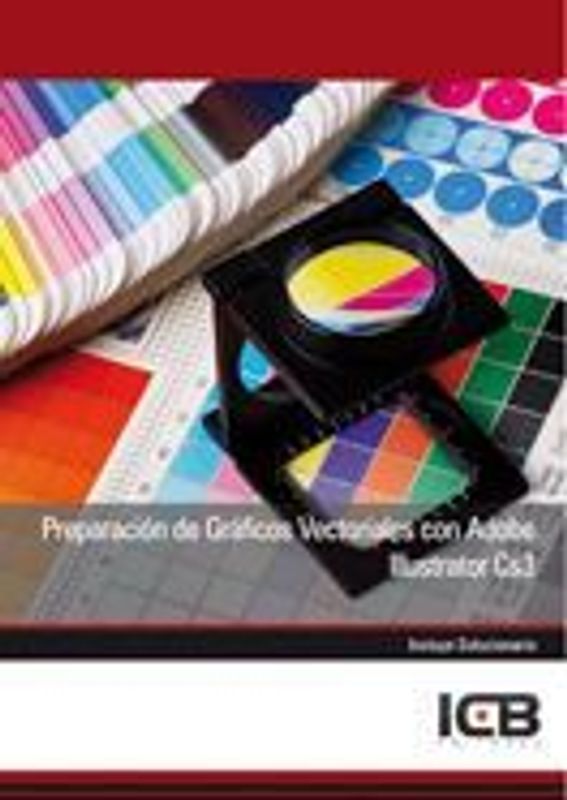 Preparación de gráficos vectoriales con Adobe Illustrator CS3