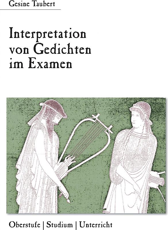Interpretation von Gedichten im Examen