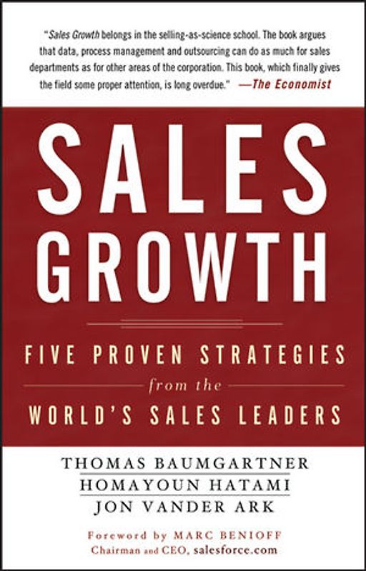 Sales Growth. Five Proven Strategies from the World's Sales Leaders
