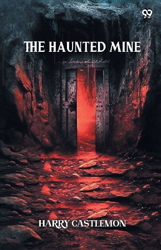 The Haunted Mine
