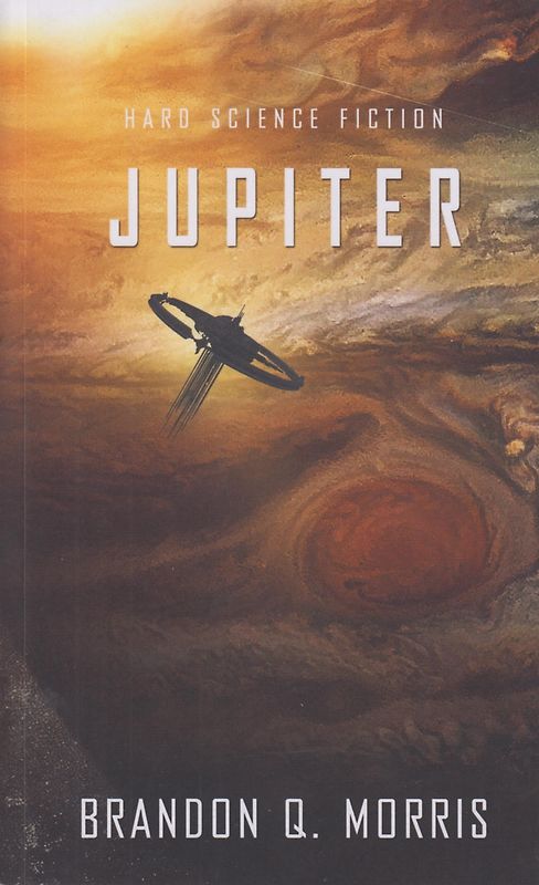 Jupiter - Brandon Q. Morris [Taschenbuch]