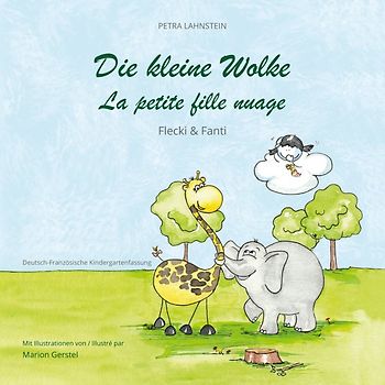 Die kleine Wolke II - Flecki und Fanti - Deutsch-Französische Kindergartenversion