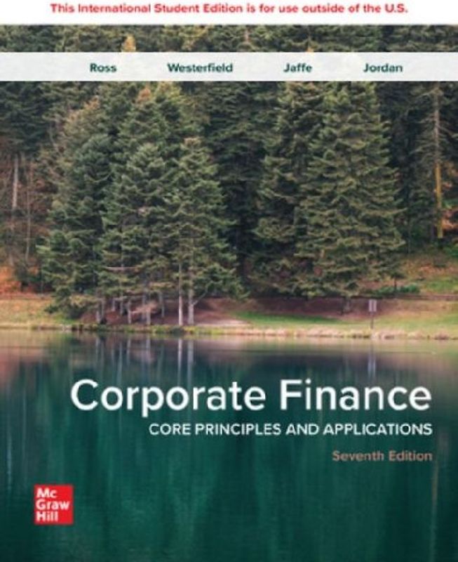 Corporate Finance: Core Principles and Applications ISE