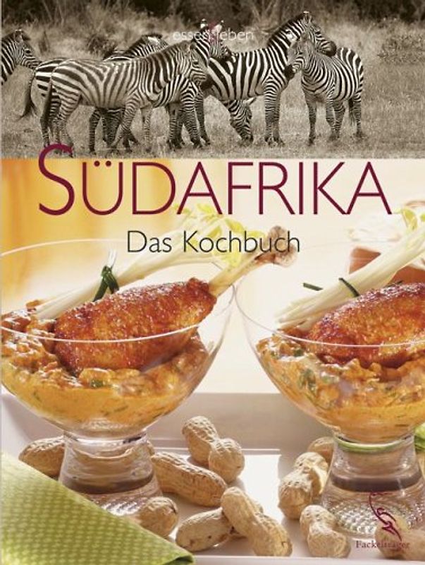 Südafrika. Das Kochbuch