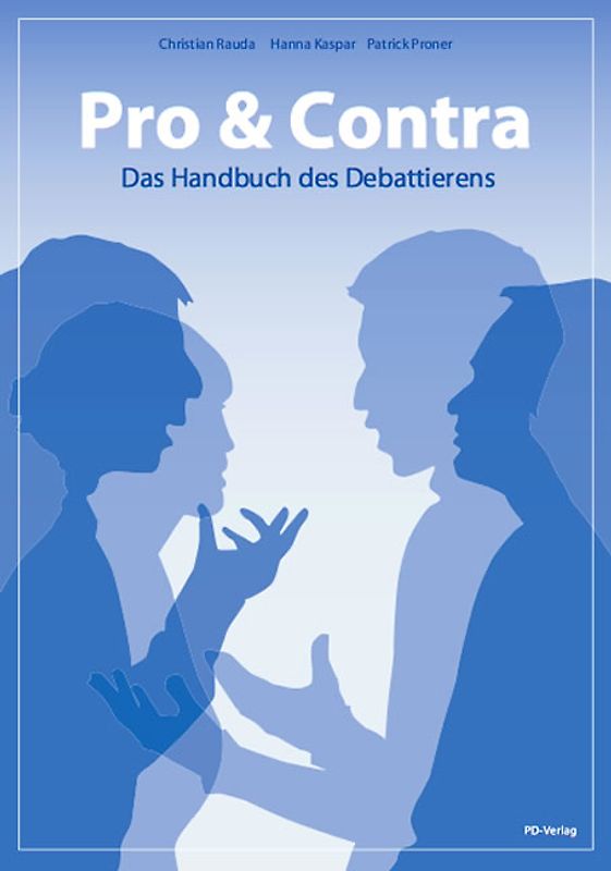 Pro & Contra – Das Handbuch des Debattierens