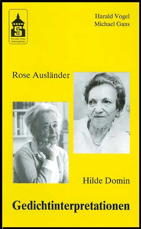 Rose Ausländer - Hilde Domin Gedichtinterpretationen