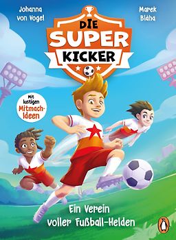 Die Superkicker – Ein Verein voller Fußball-Helden