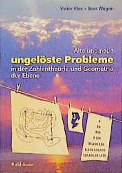 Alte und neue ungelöste Probleme in der Zahlentheorie und Geometrie der Ebene