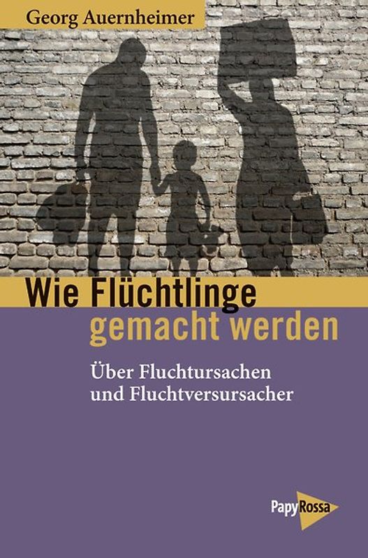 Wie Flüchtlinge gemacht werden