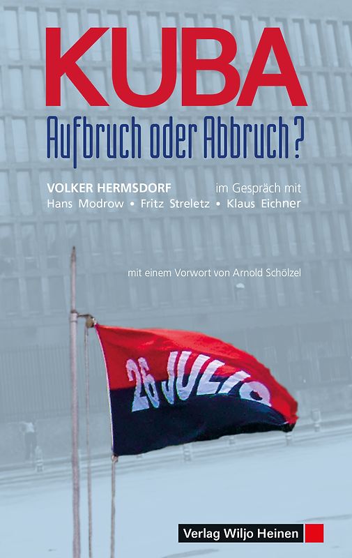 Kuba – Aufbruch oder Abbruch?