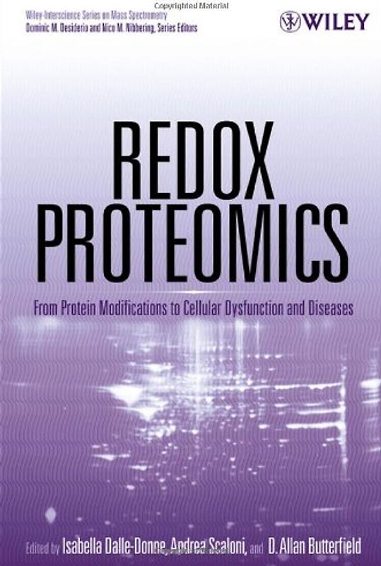 Redox Proteomics: From Protein Modifications to Cellular Dysfunction and Disease - Isabella Dalle-Donne [Hardcover]