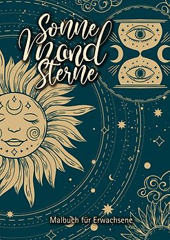 Sonne Mond Sterne Malbuch für Erwachsene