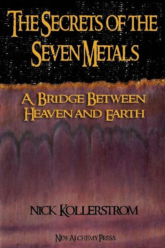 The Secrets of the Seven Metals