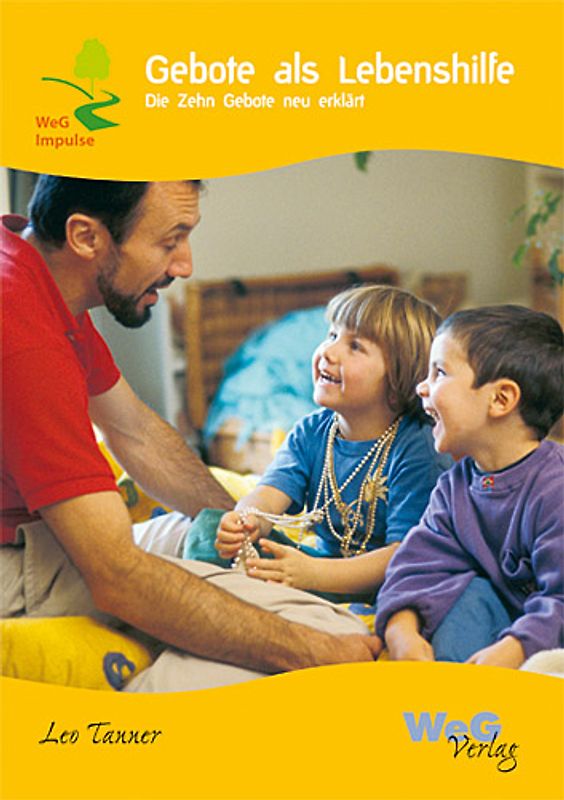 Gebote als Lebenshilfe