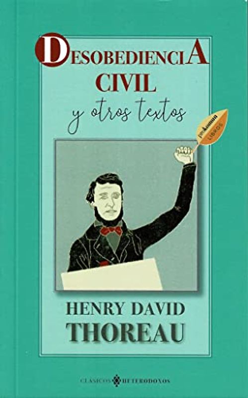 Desoobediencia Civil y otros textos