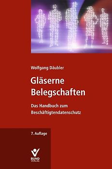 Gläserne Belegschaften