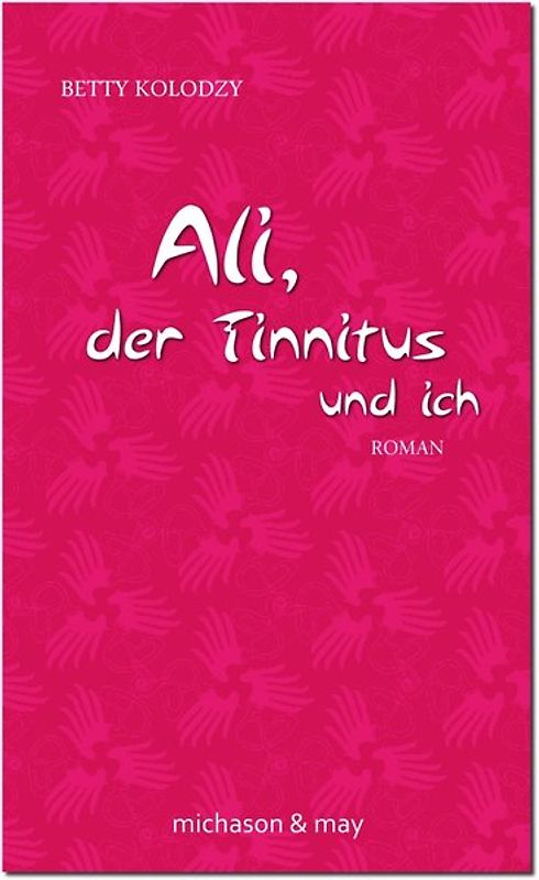 Ali, der Tinnitus und ich