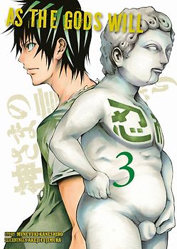 As the Gods will 03