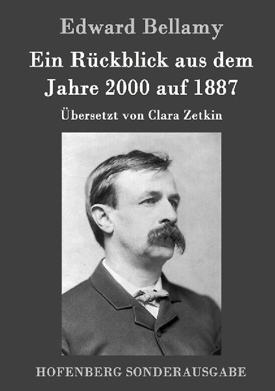 Ein Rückblick aus dem Jahre 2000 auf 1887