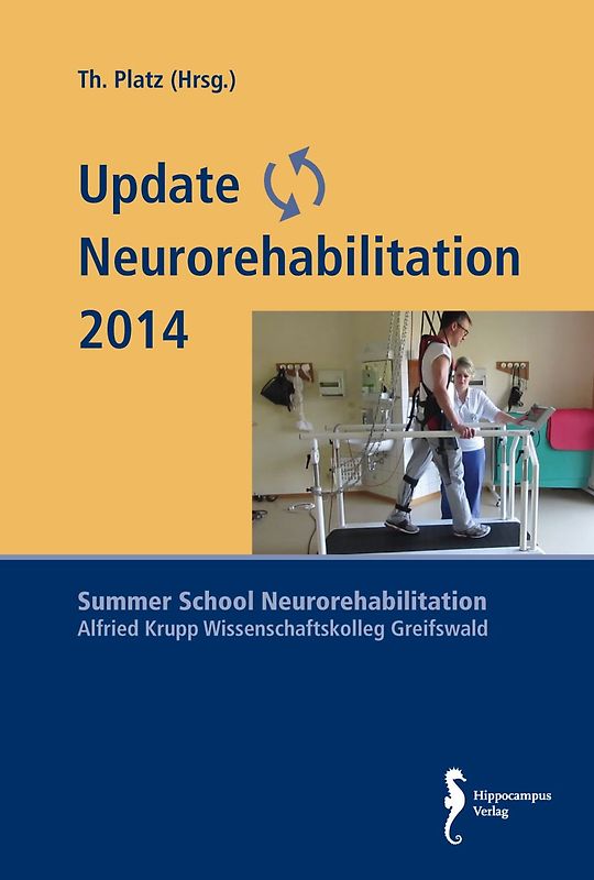 Update Neurorehabilitation 2014