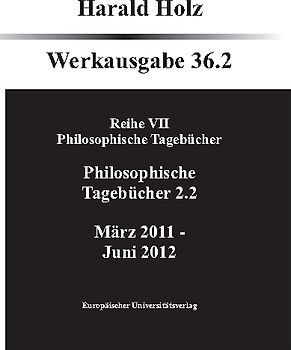 Philosophische Tagebücher 36.1 und 36.2 (Zwei Bände)