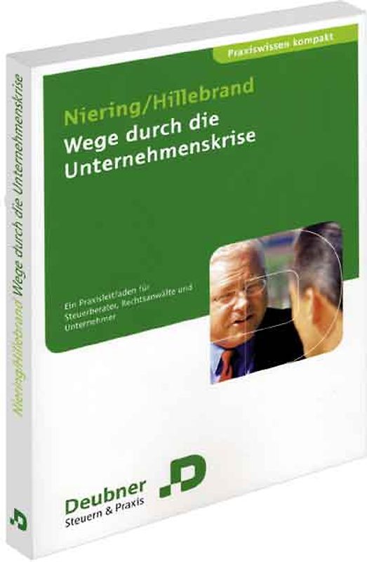 Wege durch die Unternehmenskrise