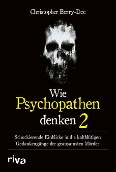 Wie Psychopathen denken 2