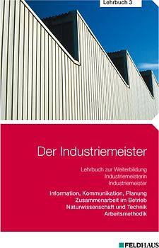 Der Industriemeister / Der Industriemeister - Lehrbuch 3