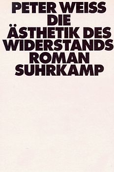 Die Ästhetik des Widerstands. Band 2