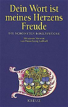 Dein Wort ist meines Herzens Freude