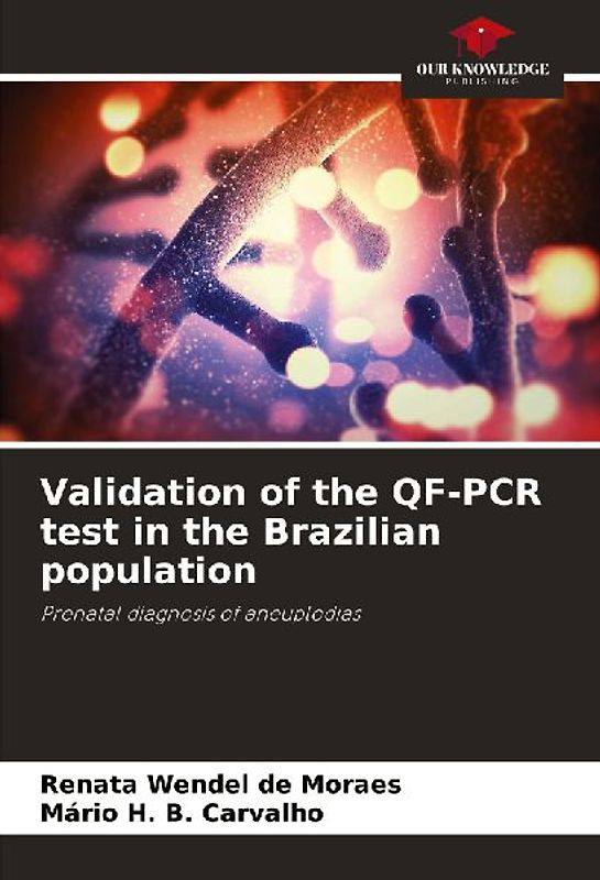 Validation of the QF-PCR test in the Brazilian population