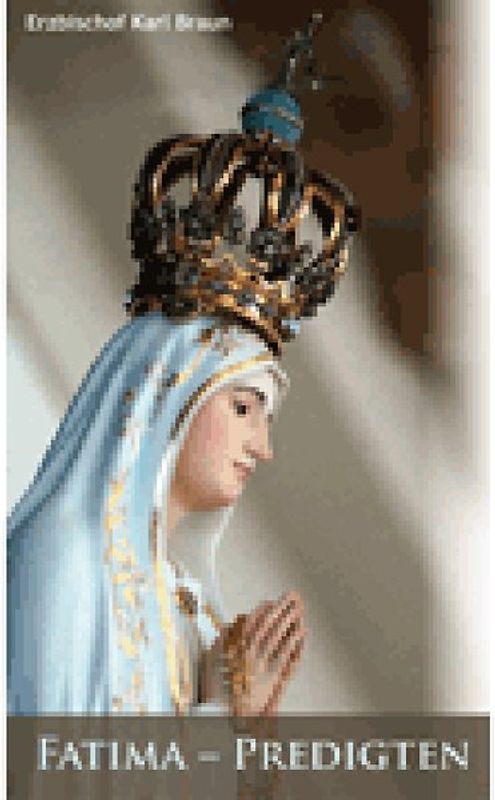 Fatima-Predigten