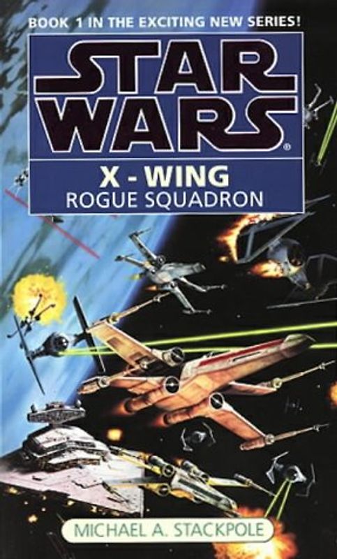 Star Wars: Rogue Squadron (Star Wars: X-Wing) - Michael A. Stackpole