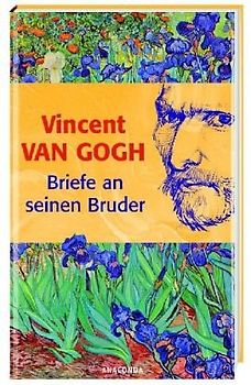 Briefe an seinen Bruder - Vincent van Gogh