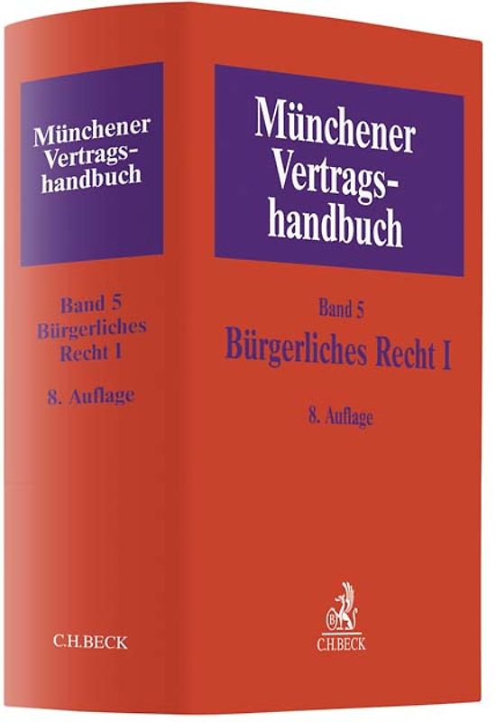 Münchener Vertragshandbuch Bd. 5: Bürgerliches Recht I