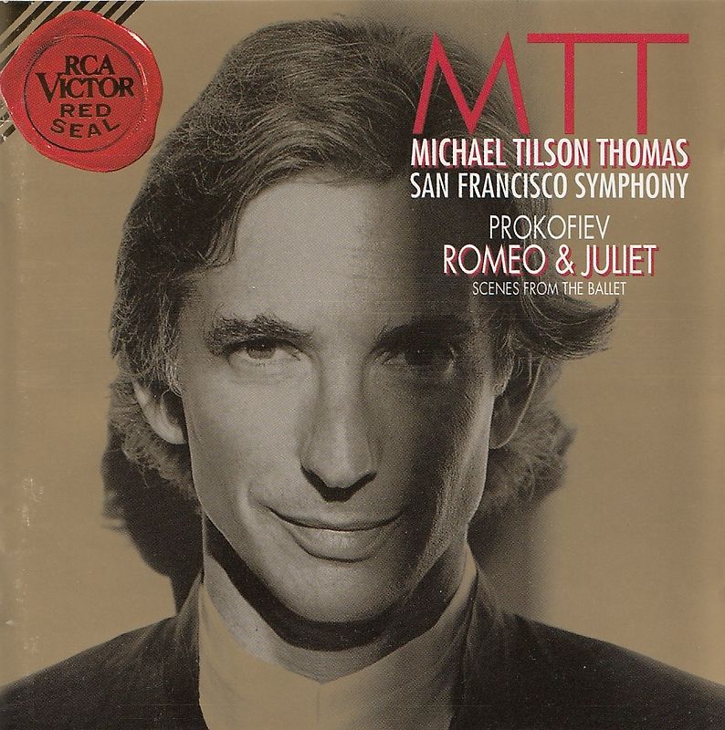 San Francisco Symphony - Michael Tilson Thomas: Sergey Prokofiev - Romeo & Juliet