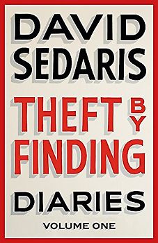 Theft by Finding: Diaries: Volume One (Diaries, 1)