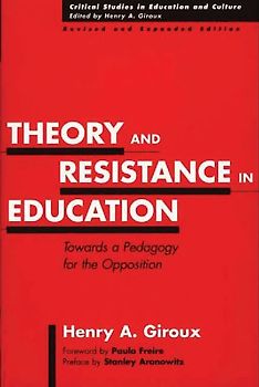 Theory and Resistance in Education