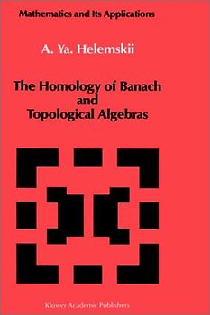 The Homology of Banach and Topological Algebras
