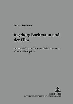 Ingeborg Bachmann und der Film