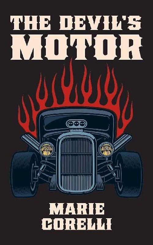 The Devil's Motor- A Fantasy