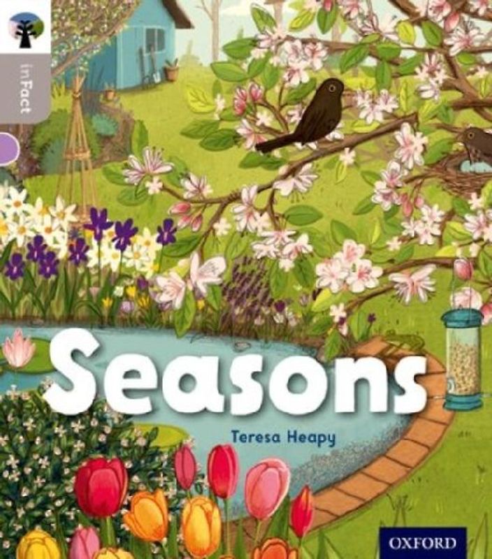 Oxford Reading Tree inFact: Oxford Level 1: Seasons