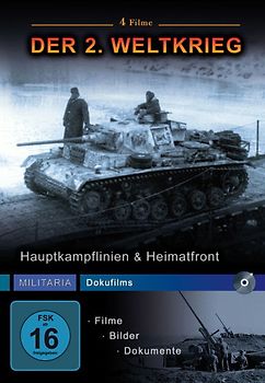 Militaria Dokufilms - 2. Weltkrieg - Hauptkampflinien und Heimatfront DVD